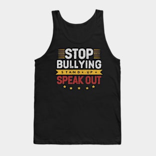 Stop Bullying Stand Up Speak Out Tank Top